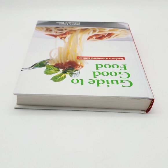 Guide to Good Food Teachers Annotated Edition Textbook Largen Bence Hardcover - Picture 12 of 12